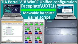 TIA Portal V18 WinCC Unified moveable faceplate tutorial| TIA Portal V18 Unified| PLC S7-1200 part-1