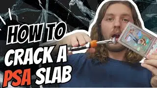 How to get your card out of a PSA slab! PSA slab cracking tutorial
