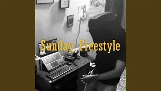 Sunday Freestyle