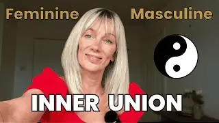 Inner Union Practice ☯️ Balance your Masculine & Feminine Energy with this powerful practice