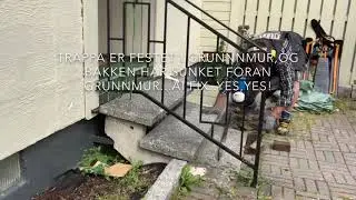 Oppretting og fundamentering av trapp..