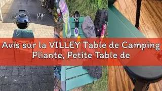 Avis sur la VILLEY Table de Camping Pliante, Petite Table de Pique-Nique Pliable en Aluminium, Table