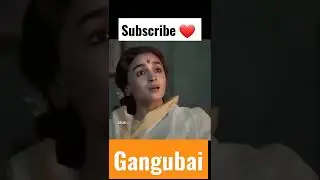 #gangubaikathiawadi #subscribe #like ❤#youtube #bollywoodmasala