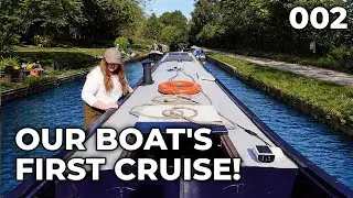 Our Narrowboat's First Cruise! Summer On The Canals