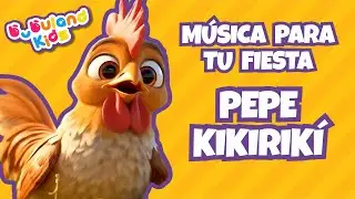 Pepe Kikirik&iacute;  |  M&uacute;sica para fiesta infantil  |  Cantan los animales de la granja | Bubuland Kids
