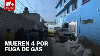 Mueren 4 Personas por Fuga de Gas en un Departamento de Texcoco