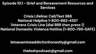 Episode 10.1 - Grief and Bereavement Resources and Services