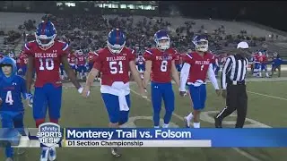 Monterey Trail vs. Folsom D1 Section Championship