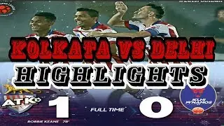 ISL 2017: ATK VS DELHI DYNAMOS FULL HIGHLIGHTS | Kolkata Beat Delhi Dynamos By 1-0 | ISL 2017 LIVE