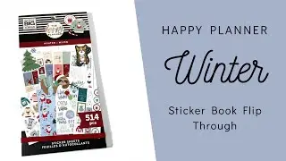 NEW WINTER STICKER BOOK FLIP THROUGH | HAPPY PLANNER