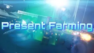 Field of Battle Present Farming