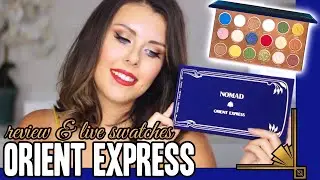NOMAD COSMETICS ORIENT EXPRESS REVIEW & LIVE SWATCHES | best matte eyeshadow formula?