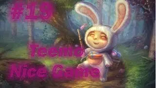 League of Legends (Gameplay) Super Game mit Teemo #019