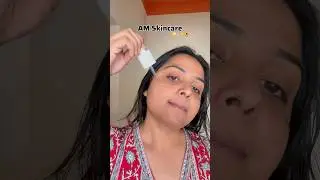 Simple AM skincare routine for everyday skin #indianskincare #morningskincare #skincare #shorts