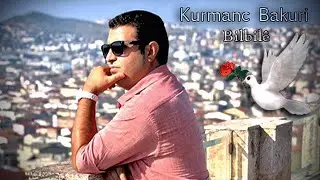 Kurmanc Bakuri - Bilbile (official Music, 2020)