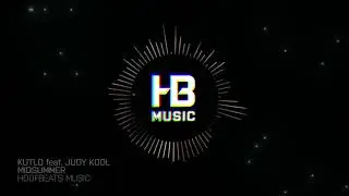 Kutlo feat. Judy Kool - Midsummer