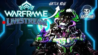 Farming Nezha prime | Tenet Sister removal | weapon farm | Warframe LIVE | chill LateNight vibezz