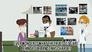 How The NHS Dental Banding System REALLY Works? (Part 2)