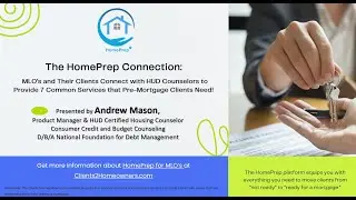 MLOs and Clients Connect with HUD Counselor Through HomePrep