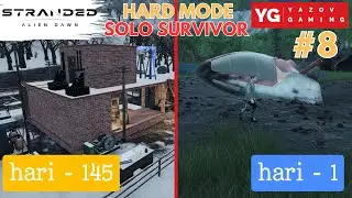 (#8 SOLO MODE - HARD LV) Akhirnya Mulai Membangun umah - STRANDED : ALIEN DAWN INDONESIA