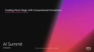 AWS re:Invent 2018: Creating Movie Magic with Computational Simulations (AIS303)