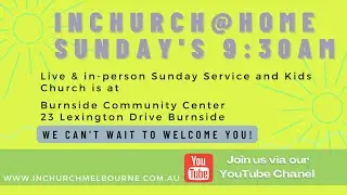 Welcome to INChurch@Home Sunday 8 January 2023
