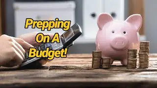 010 How To Prepare On A Budget?
