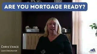 Are You Mortgage Ready?