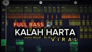 VIRAL - KALAH HARTA DJ [ FULL BASS ] Y K REMIX NEW