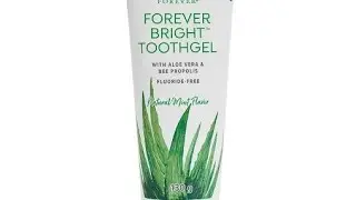 Amazing Health Benefits of Forever Bright Toothgel || 100% Natural & Fluoride Free Toothgel 
