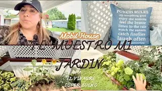 LES PRESENTO MI JARDÍN EN LA NUEVA CASA( Mobil home ) MI CASTILLO , MI BENDICIÓN!!🥰