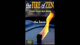 Enlightenment: The Fire of Zen - Truth Does Not Burn | Audiobook