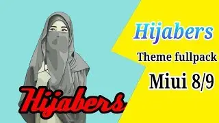 Hijabers theme fullpack Xiaomi Miui 8/9