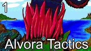 Alvora Tactics 1 |  I love Strategy RPGs