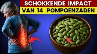 Pompoenpitten Veroorzaken Onomkeerbare Veranderingen in het Lichaam &ndash; Vooral bij Senioren! 99% Weet