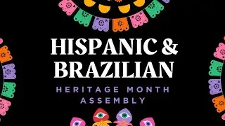 Hispanic-Brazilian Heritage Program 2025