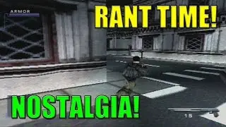 NOSTALGIA! (Rant Time)