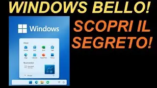 Menu Start Segreto per  un Windows 11 bello!
