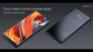 Xiaomi Mi Mix 2 Launched - Complete Prices,Specs And Details!!