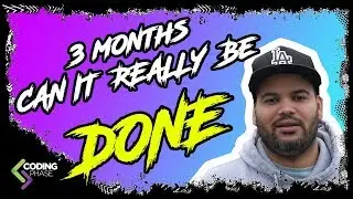 can you really become a developer in 3 months? | #CodingPhase