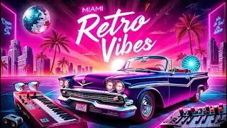 Miami Retro Vibes: 80s Disco & Italo Disco Instrumental Mix (1 Hour Mix)