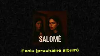 Salom&eacute; (Exclu) - Caraxs