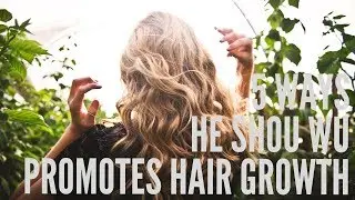 5 Science-Back Ways He Shou Promotes Hair Growth