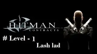 Hitman Contracts Walkthrough  Level 1 Asylum Aftermath