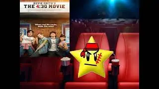 Just Watched The 4:30 Movie