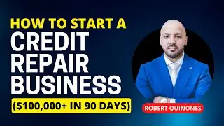 STOP! Before You Start a Credit Repair Business. Watch THIS! [Free Training] | Make $100k in 90 Days