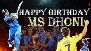 Happy Birthday Thala | MS Dhoni | Thala birthday special