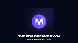 How to package and label Amazon FBA shipments?? | TMG Course