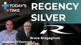 Today's Take: Mining Success Stories: Bruce Bragagnolo of Regency Silver Talks Mexico & More