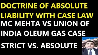 Doctrine of absolute liability || Difference between strict liability and absolute liability